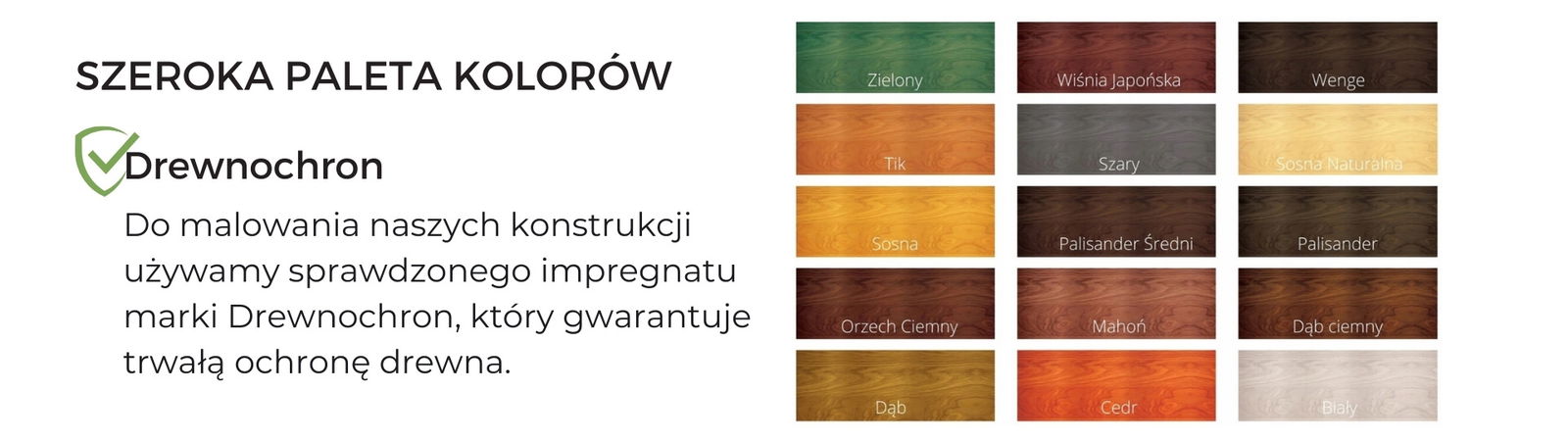 Paleta kolorów impregnatu Drewnochron do malowania konstrukcji drewnianych, obejmująca odcienie naturalnego drewna, szarości i bieli.